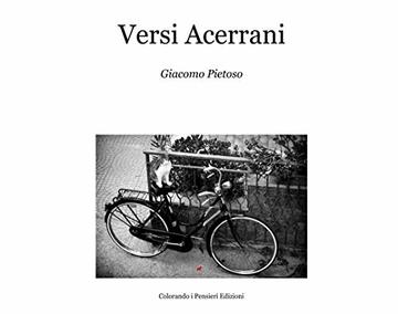 Versi Acerrani: Foto e poesia